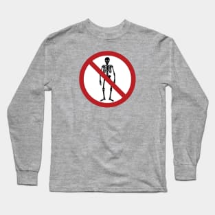 No Skeletons Allowed Long Sleeve T-Shirt